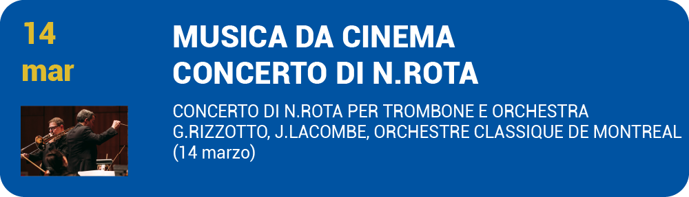 concerto di nino rota per trombone e orchestra, solista Giuliano Rizzotto, orchestre classique de Montreal Canada